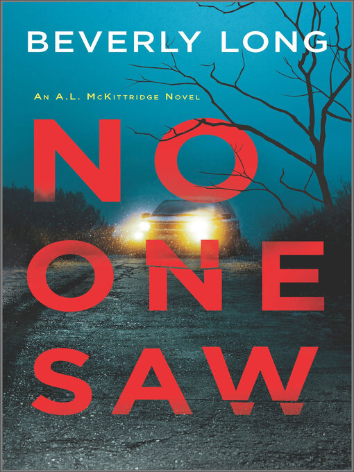 Title details for No One Saw by Beverly Long - Available